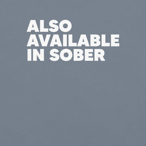 Also Available in Sober Premium Relaxed T-Shirt