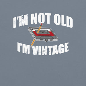 I'm Not Old I'm Vintage Premium Relaxed T-Shirt