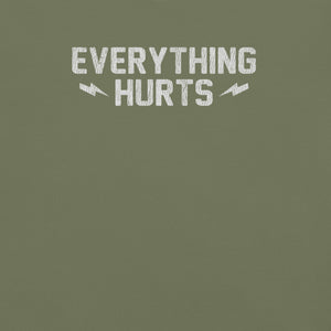 Everything Hurts Premium Relaxed T-Shirt