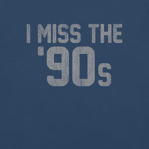 I Miss the '90s Premium Relaxed T-Shirt