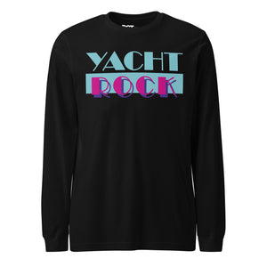 Yacht Rock Long Sleeve T-Shirt