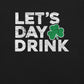 Let's Day Drink Shamrock T-Shirt