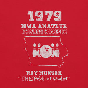 Roy Munson Iowa State Bowling Champ T-Shirt