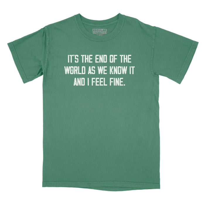 It's the End of the World Tee